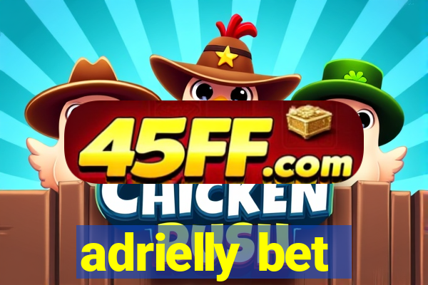 adrielly bet